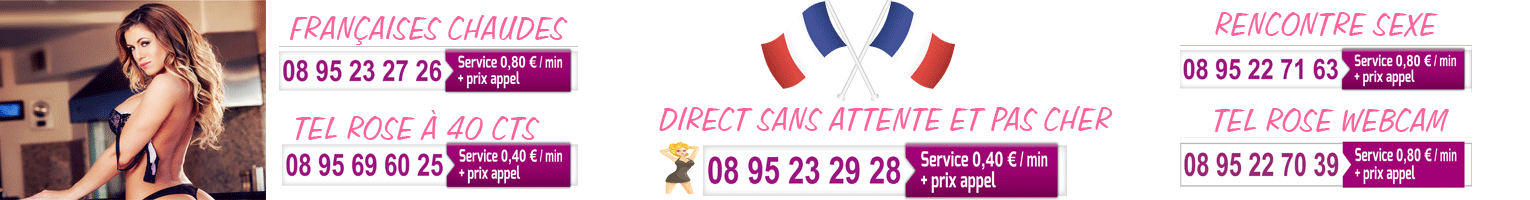 Hôtesses françaises de tél rose amateur
